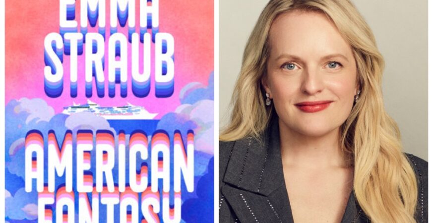 ‘American Fantasy’ Film Adaptation in the Works From Elisabeth Moss, Author Emma Straub (EXCLUSIVE)